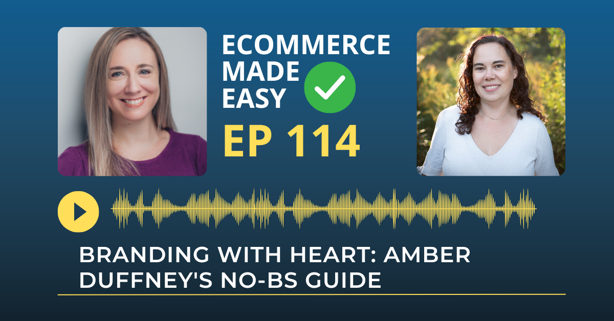 EP 114: Branding With Heart: Amber Duffney's No-BS Guide